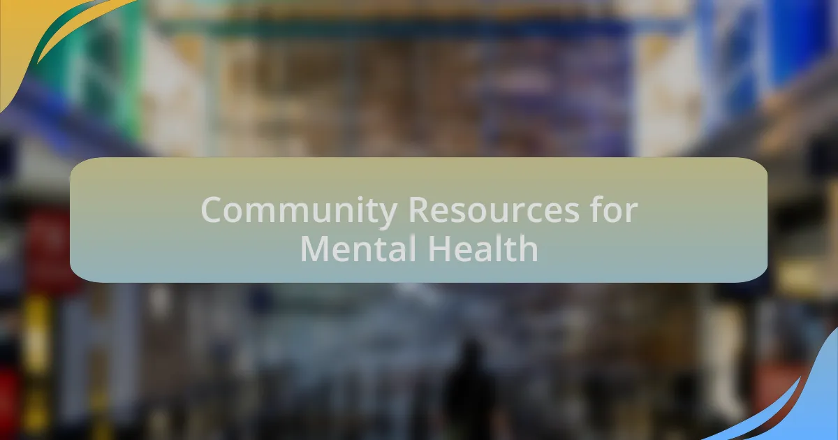 Community Resources for Mental Health