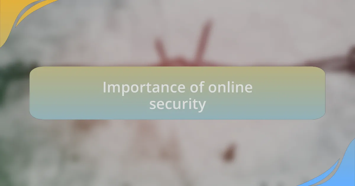 Importance of online security