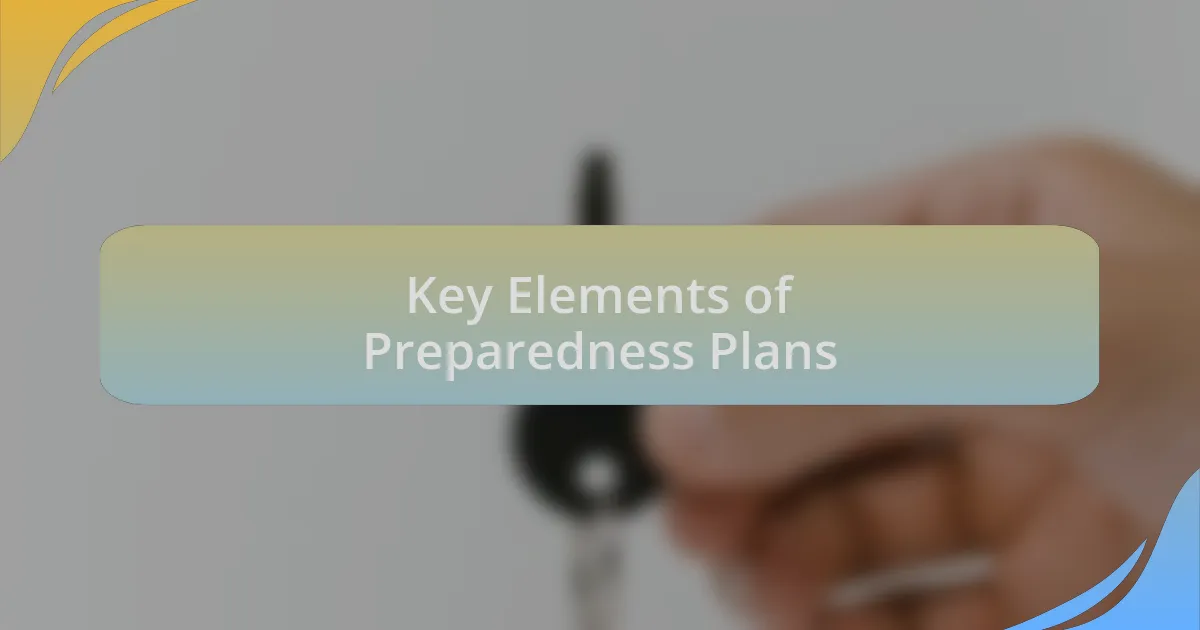 Key Elements of Preparedness Plans