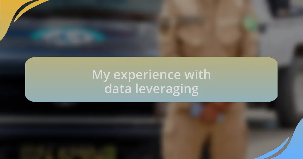 My experience with data leveraging
