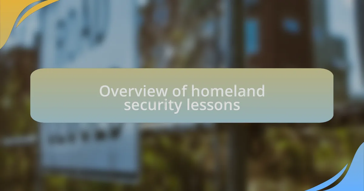 Overview of homeland security lessons