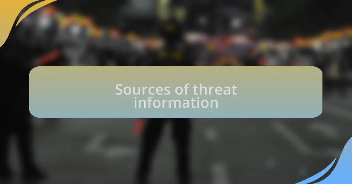 Sources of threat information